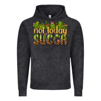 Vintage Black not today succa Vintage Hoodie - texasbilliewilder