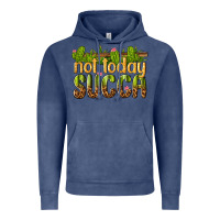 Vintage Denim not today succa Vintage Hoodie - texasbilliewilder