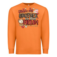 Carrot that's my brother on that field  baseball Premium Sweatshirt - MaliasSmallBusiness