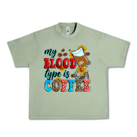 Oil Green my blood type is coffee Urban Heavy Tee - Zillion Design Studio