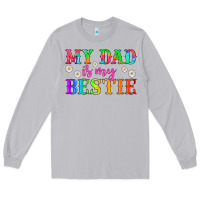 Moon Dust my dad is my bestie Long Sleeve Tee - HRA Design Shop