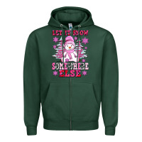 Sports Green let it snow somewhere else Zipper Hoodie - AdoDesignShop