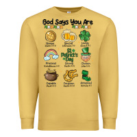 Antique Gold god says you are st patrick's day Premium Sweatshirt - MaliasSmallBusiness