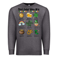 Charcoal Heather god says you are st patrick's day Premium Sweatshirt - MaliasSmallBusiness