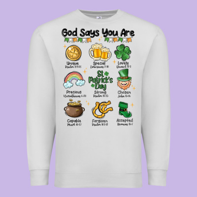 God Says You Are St Patrick's Day Premium Sweatshirt Designed By Maliassmallbusiness