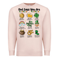 Pale Pink god says you are st patrick's day Premium Sweatshirt - MaliasSmallBusiness