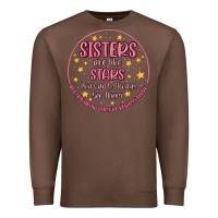 Chestnut sisters are like stars you can't always see them Premium Sweatshirt - MaliasSmallBusiness