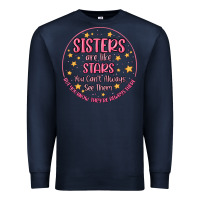 Navy sisters are like stars you can't always see them Premium Sweatshirt - MaliasSmallBusiness