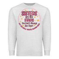 Oatmeal Heather sisters are like stars you can't always see them Premium Sweatshirt - MaliasSmallBusiness