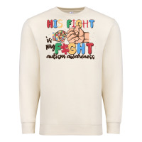Sandshell his fight is my fight autism awareness Premium Sweatshirt - MaliasSmallBusiness