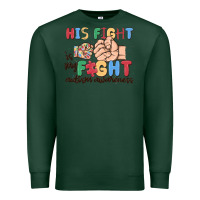 Sports Green his fight is my fight autism awareness Premium Sweatshirt - MaliasSmallBusiness