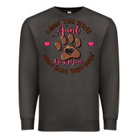 Smoke i have two titles aunt and dog mom Premium Sweatshirt - MaliasSmallBusiness