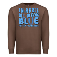 Chestnut in april we wear blue autism awareness Premium Sweatshirt - MaliasSmallBusiness