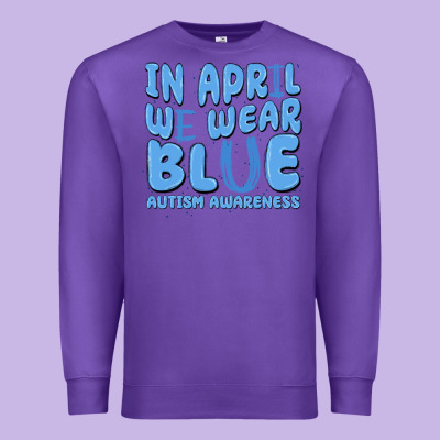In April We Wear Blue Autism Awareness Premium Sweatshirt Designed By Maliassmallbusiness