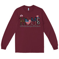 Burgundy home of the free beacuse of the brave Long Sleeve Tee - CowhideDigitalArt