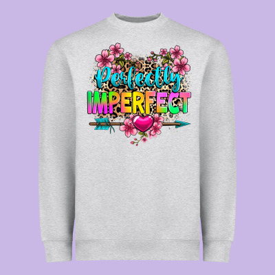 Perfectly Imperfect Heavyweight Sweatshirt Designed By Texasbilliewilder