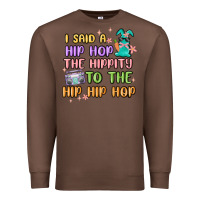 Chestnut i said a hip hop Premium Sweatshirt - MaliasSmallBusiness
