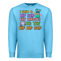 Ocean Blue i said a hip hop Premium Sweatshirt - MaliasSmallBusiness