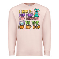 Pale Pink i said a hip hop Premium Sweatshirt - MaliasSmallBusiness