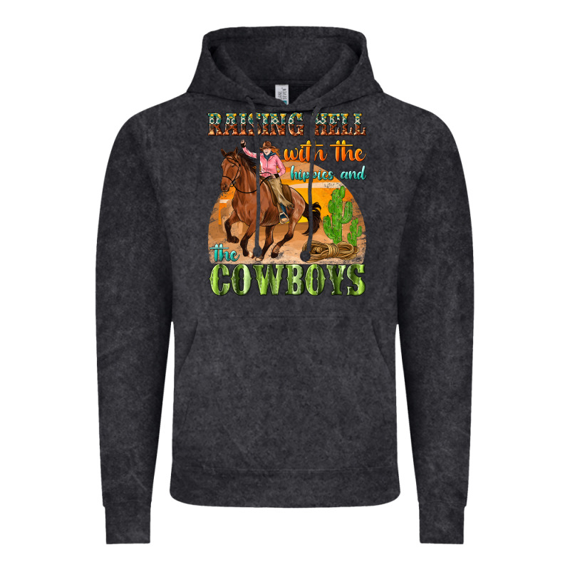Raising Hell With The Hippies And The Cowboys Vintage Hoodie by texasbilliewilder | Teevron