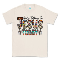 Natural only talking jesus today Classic Tee - CowhideDigitalArt