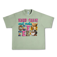 Oil Green keep calm and make coffee Urban Heavy Tee - Zillion Design Studio
