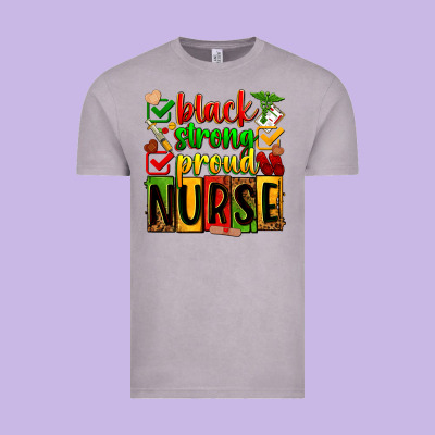 Black Strong Proud Nurse Vintage Tee Designed By Zillion Design Studio