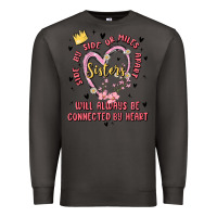 Smoke side by side or miles apart sisters will always be connected by heart Premium Sweatshirt - MaliasSmallBusiness