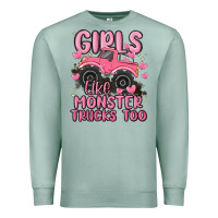 Seafoam girls like monster trucks too Premium Sweatshirt - MaliasSmallBusiness