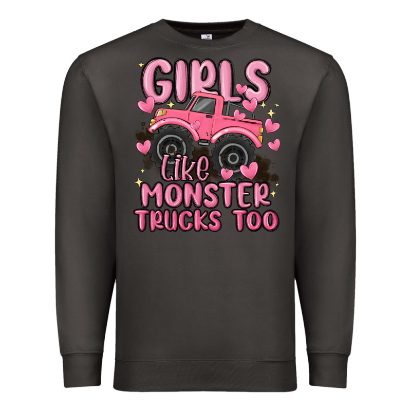 Girls Like Monster Trucks Too Premium Sweatshirt by MaliasSmallBusiness | Teevron