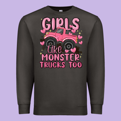 Girls Like Monster Trucks Too Premium Sweatshirt Designed By Maliassmallbusiness