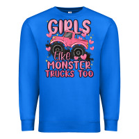 True Royal girls like monster trucks too Premium Sweatshirt - MaliasSmallBusiness