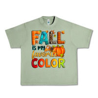 Oil Green fall is my favorite color Urban Heavy Tee - Zillion Design Studio
