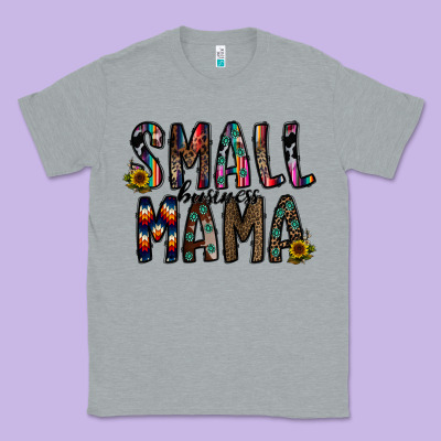 Small Busines Mama Classic Tee Designed By Cowhidedigitalart