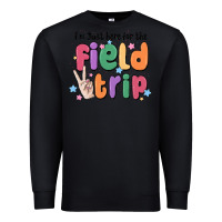 Black i'm just here for the field trip Premium Sweatshirt - MaliasSmallBusiness