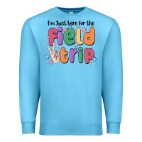 Ocean Blue i'm just here for the field trip Premium Sweatshirt - MaliasSmallBusiness