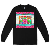 Black proud mom Long Sleeve Tee - HRA Design Shop