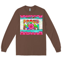 Chestnut proud mom Long Sleeve Tee - HRA Design Shop