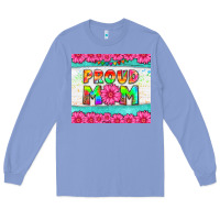 Colony Blue proud mom Long Sleeve Tee - HRA Design Shop