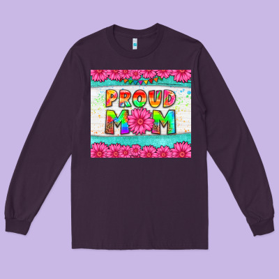 Proud Mom Long Sleeve Tee Designed By Hra Design Shop