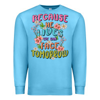Ocean Blue because he lives face tomorrow Premium Sweatshirt - MaliasSmallBusiness