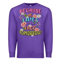 Purple because he lives face tomorrow Premium Sweatshirt - MaliasSmallBusiness