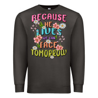Smoke because he lives face tomorrow Premium Sweatshirt - MaliasSmallBusiness