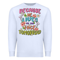 White because he lives face tomorrow Premium Sweatshirt - MaliasSmallBusiness