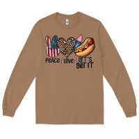 Toasted Coconut peace love let's get it Long Sleeve Tee - CowhideDigitalArt