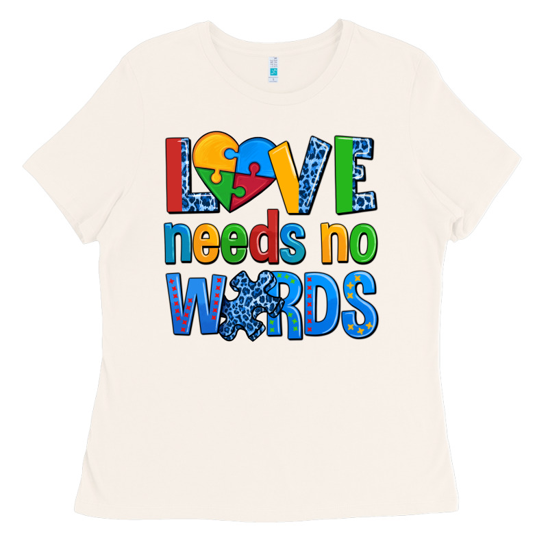 Love Needs No Words Autism Ladies Tee by AdoDesignShop | Teevron