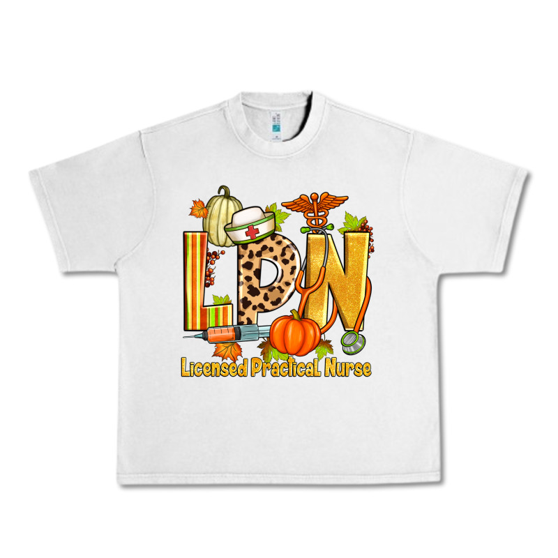 Fall Lpn Licensed Practical Nurse Urban Heavy Tee by Zillion Design Studio | Teevron