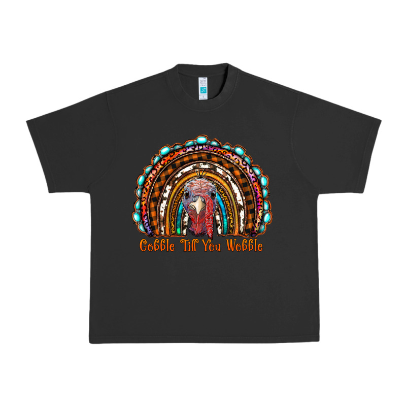 Gobble Till You Wobble Thanksgiving Rainbow Urban Heavy Tee by RanaPortraitStore | Teevron
