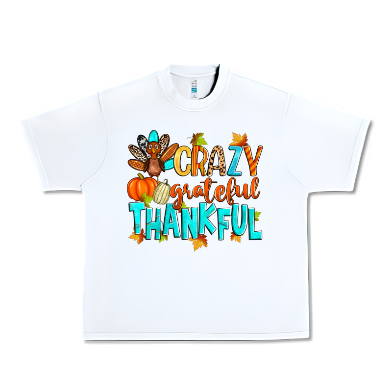 Crazy Grateful Thankful Urban Heavy Tee by Zillion Design Studio | Teevron