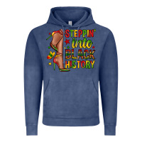 Vintage Denim steppin into black history Vintage Hoodie - Zillion Design Studio